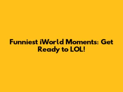 Funniest iWorld Moments: Get Ready to LOL!