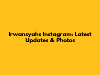Irwansyah's Instagram: Latest Updates & Photos