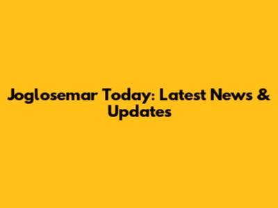 Joglosemar Today: Latest News & Updates