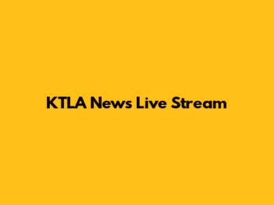 KTLA News Live Stream