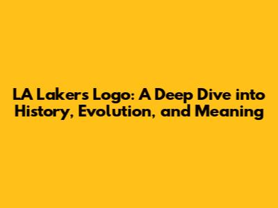 LA Lakers Logo: A Deep Dive into History, Evolution, and Meaning