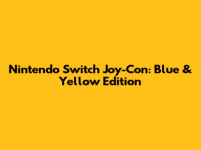 Nintendo Switch Joy-Con: Blue & Yellow Edition