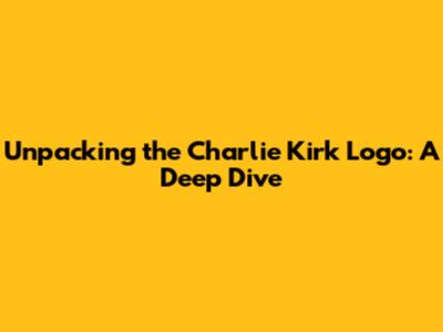 Unpacking the Charlie Kirk Logo: A Deep Dive